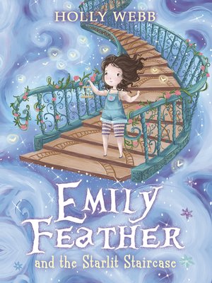 cover image of Emily Feather and the Starlit Staircase